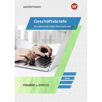 Geschäftsbriefe kundenorientiert formulieren. Schulbuch von Winklers Verlag