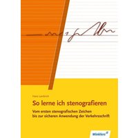 So lerne ich stenografieren von Winklers Verlag