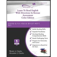 Learn To Read English With Directions In Korean Assessment: Color Edition von Witty Writings