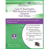 Learn To Read English With Directions In Spanish Classwork: Color Edition von Witty Writings