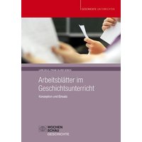 Arbeitsblätter im Geschichtsunterricht von Wochenschau