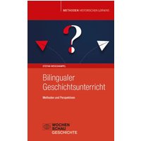 Bilingualer Geschichtsunterricht von Wochenschau