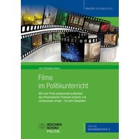 Filme im Politikunterricht von Wochenschau