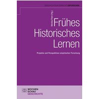 Frühes Historisches Lernen von Wochenschau