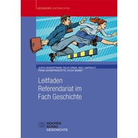 Leitfaden Referendariat im Fach Geschichte von Wochenschau