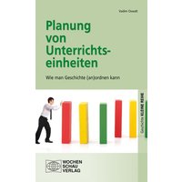 Planung von Unterrichtseinheiten von Wochenschau