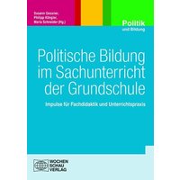 Politische Bildung im Sachunterricht der Grundschule von Wochenschau