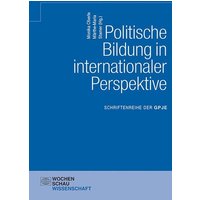 Politische Bildung in internationaler Perspektive von Wochenschau