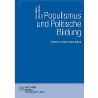 Populismus und Politische Bildung von Wochenschau