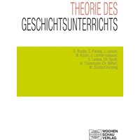 Theorie des Geschichtsunterrichts von Wochenschau