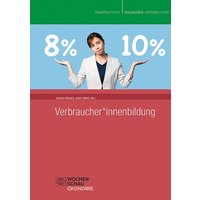 Verbraucher*innenbildung von Wochenschau