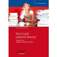 Was ist gute politische Bildung? von Wochenschau