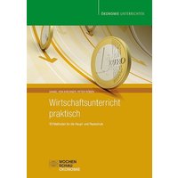 Wirtschaftsunterricht praktisch von Wochenschau