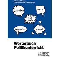 Wörterbuch Politikunterricht von Wochenschau