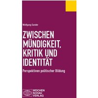 Zwischen Mündigkeit, Kritik und Identität von Wochenschau