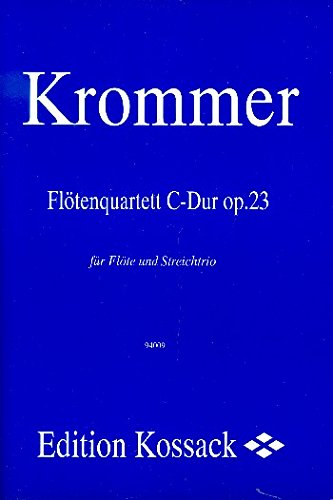 Quartett C-Dur opus.23: für Flöte und Streichtrio von マイゾックス