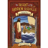 The Secret of the Hidden Scrolls: Miracles by the Sea, Book 8 von Little, Brown and Company