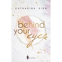 Behind Your Eyes von Wreaders Verlag