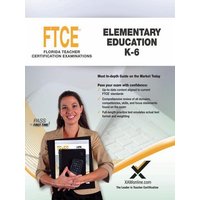 2017 FTCE Elementary Education K-6 (060) von XAMOnline.com