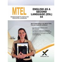 2017 MTEL English as a Second Language (Esl) (54) von XAMOnline.com