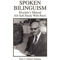 Spoken Bilinguism von Xlibris