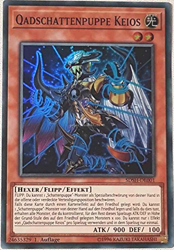 Yu-Gi-Oh SDSH-DE001 Qadschattenpuppe Keios Super Rare Deutsch 1. Auflage von YU-GI-OH!