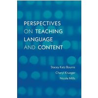 Perspectives on Teaching Language and Content von University Presses