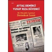 Bir Mücadele Gazetasi von Yapi Kredi Yayinlari YKY