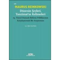 Düzenin Seyleri, Tanzimatin Kelimeleri von Yapi Kredi Yayinlari YKY