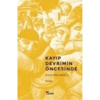 Kayip Devrimin Öncesinde von Yazilama Yayinevi