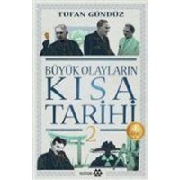 Büyük Olaylarin Kisa Tarihi 2 von Yeditepe Yayinevi