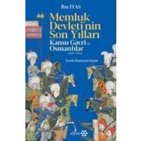 Memluk Devletinin Son Yillari von Yeditepe Yayinevi