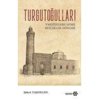 Turgutogullari von Yeditepe Yayinevi