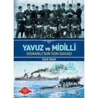 Yavuz ve Midilli Osmanlinin Son Savasi von Yeditepe Yayinevi