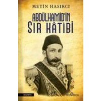 Abdülhamidin Sir Katibi von Yediveren Yayinlari