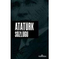 Atatürk Sözlügü von Yediveren Yayinlari