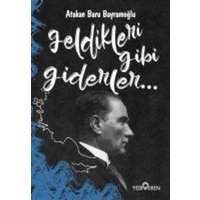 Geldikleri Gibi Giderler... von Yediveren Yayinlari