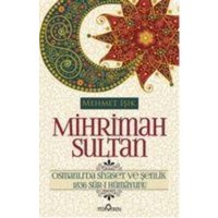 Mihrimah Sultan von Yediveren Yayinlari