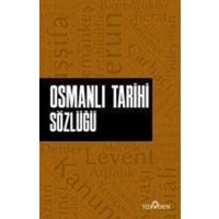 Osmanli Tarihi Sözlügü von Yediveren Yayinlari