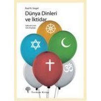 Dünya Dinleri ve Iktidar von Yordam Kitap