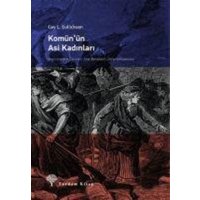 Komünün Asi Kadinlari von Yordam Kitap