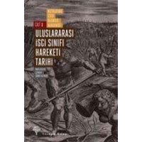 Uluslararasi Isci Sinifi Hareketi Tarihi Cilt - 1 von Yordam Kitap