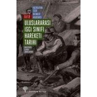 Uluslararasi Isci Sinifi Hareketi Tarihi Cilt - 2 von Yordam Kitap