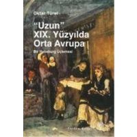 Uzun 19. Yüzyilda Orta Avrupa von Yordam Kitap