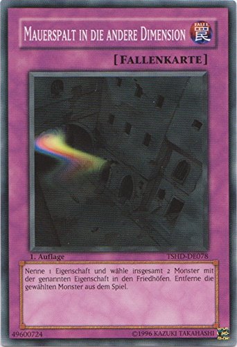 TSHD-DE078 Mauerspalt in die andere Dimension TSHD-DE078 Mauerspalt in die andere Dimension von Yu-Gi-Oh!