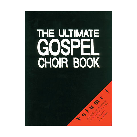 Zebe The Ultimate Gospel Choir Book Vol.1 Chornoten von Zebe