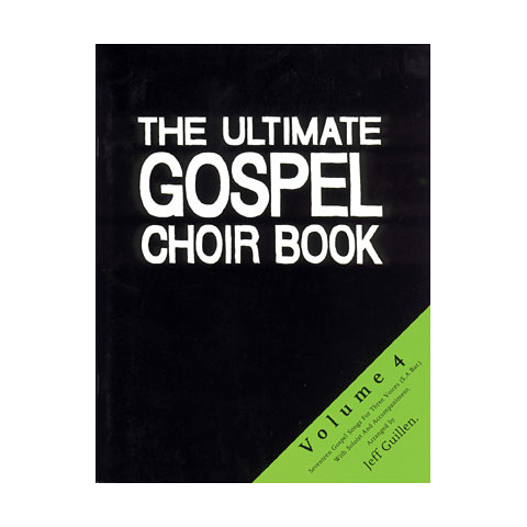 Zebe The Ultimate Gospel Choir Book Vol.4 Chornoten von Zebe