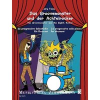 Das Groovemonster und der Achtelrocker, für Drumset von Zimmermann Musikverlag