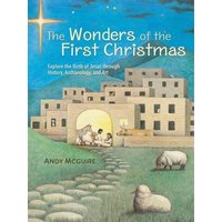 The Wonders of the First Christmas von Harper Collins (US)