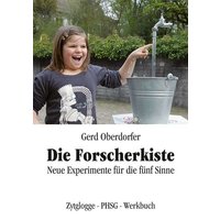 Oberdorfer, G: Forscherkiste von Zytglogge